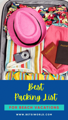 Best Packing List (in yellow text) for beach vacations ( in red text over a teal banner) Text is placed over a navy blue background with an image of a bright pink hat, passports, flip flops, swimsuits, colorful swim trunks, placed neatly inside of suitcase